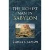 The Richest Man in Babylon - The Original 1926 Classic